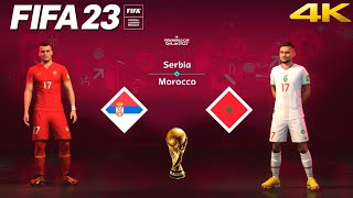 FIFA 23 - Serbia vs. Morocco - FIFA World Cup Qatar Final | PS5™ Gameplay [4K 60FPS] Next Gen