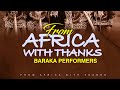 Children of Africa - Baraka Performers