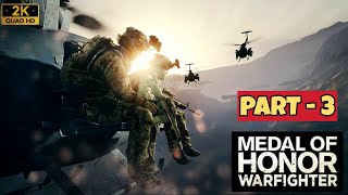 MEDAL OF HONOR : Warfighter Part - 3 Gameplay Walkthrough FULL GAME { 4K HD 60 FPS } - PC