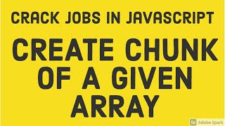 Problem Solving Array Chunking #29