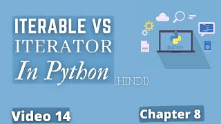 Iterator Vs Iterable 💻🔥 |#160 Python Training in Hindi Python | Tutorial for Beginners