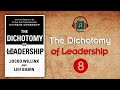 The Dichotomy of Leadership - Chapter 8 - Audio Book