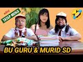 LUCU, EDISI TATAP MUKA BU GURU &  MURID SD - tut bradut