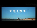 drimz ft daev zambia – mumanja