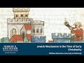 Jewish Messianism in the Time of Early Christianity