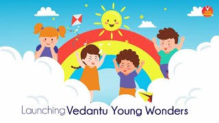 Launching Vedantu Young Wonders | 6th Class | 7th Class | 8th Class | NCERT 2020 | Learn CBSE Online
