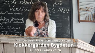 Klokkergården Bygdetun i Lyngdal