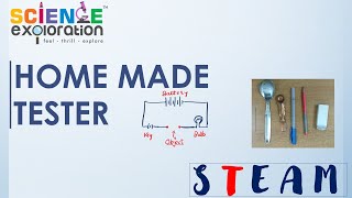 HOME MADE TESTER|SCIENCE EXPLORATION|STEM|STEAM|ELECTRONICS|