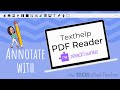 Texthelp PDF Reader | Annotate Digital Documents