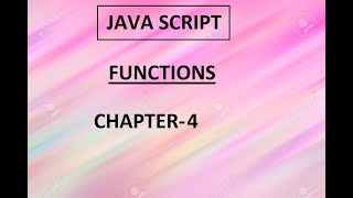 JAVASCRIPT - FUNCTION | CHAPTER:4 CHANGING FUNCTION CONTEXT AND BUILT INFUNCTIONS