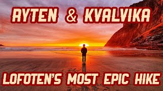 Ryten and Kvalvika - Lofoten's epic hike | Hiking and Wild Camping in Northern Norway