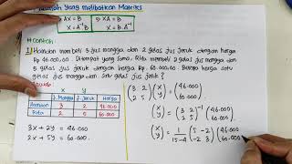 Penyelesaian Masalah yang melibatkan Matriks (ordo 2x2)  #matriks #metodeinvers #metodedeterminan