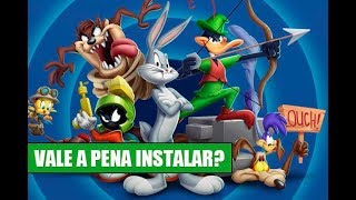 Looney Tunes Mundo Insano - Vale a pena instalar