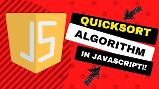 Quicksort Algorithm in 10 min - JavaScript