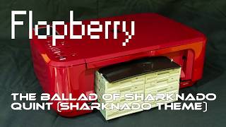 Flopberry: Quint - The Ballad Of Sharknado (Theme) on Floppy drives and stepper motors