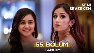 Seni Severken Hint Dizisi 55. Bölüm Fragmanı | 28 Şubat Cuma@SeniSeverkenHintDizisi​