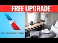 How To Get Free Upgrades On American Airlines