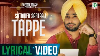 Tappe  (Lyrical Video) | Satinder Sartaaj | Latest Punjabi Song 2020 | Finetone Music