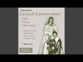 Lucia di Lammermoor: Act II Scene 2: Chi mi frena in tal momento? (Edgardo)