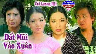 Cải Lương Hài | Đất Mũi Vào Xuân
