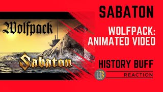 Historian Reacts - SABATON - Wolfpack (Official Lyric Video)