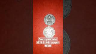 One rupees coin 1976 and 1981 hydrabad mind