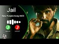 Jail Ringtone | Deepak Dhillon | Jayy Randhawa | New Punjabi Song 2023 | New Song_ringtone Chand Ck