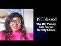 MONEY TALK SERIES | Reality Check - Personal Finance ( UK ) | Episode 1 | JSTBlessed