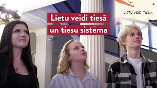 Lietu veidi tiesā un tiesu sistēma