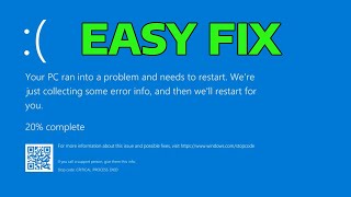 How To Fix CRITICAL PROCESS DIED Windows Blue Screen Error