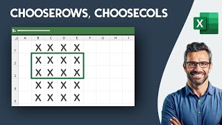 How to choose specific rows or columns in Excel - CHOOSEROWS and CHOOSECOLS