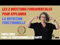 Les 2 questions fondamentales pour appliquer la Nutrition Fonctionnelle