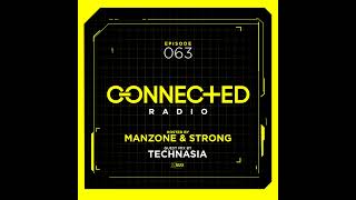 Episode 63: Connected Radio 063 (ft. Technasia Guest Mix)