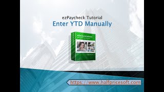 ezPaycheck Guide: Manual YTD Input