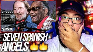 First Time Hearing Willie Nelson, Ray Charles - Seven Spanish Angels REACTION