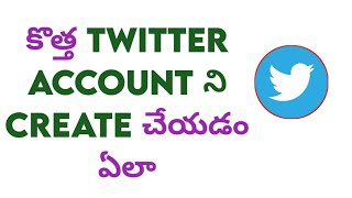 How to create twitter account | Techwaj Telugu