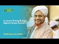 Habib Umar bin Hafidz | Lucunya Orang Belajar Agama tanpa Sanad