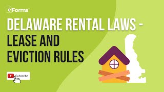 Delaware Rental Laws Lease and Eviction Rules