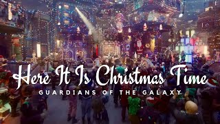 Here It Is Christmas Time from the Guardians Of The Galaxy Lyrics