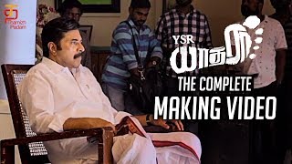 Mammootty YSR Yatra Movie | The Complete Making video | YSR Biopic | YSR Yatra Tamil | Thamizh Padam
