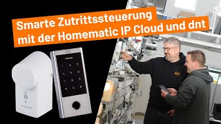 ELV Online-Fachseminar – Smarte Zutrittssteuerung mit der Homematic IP Cloud und dnt