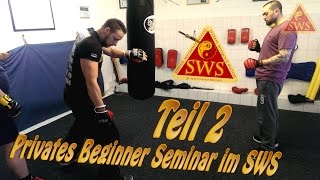 Privates Beginner Seminar im SWS Selbstverteidigung Teil 2  | KAMPFKUNST LIFESTYLE