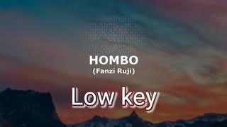 Hombo - Fanzy ruji (low 3 key)