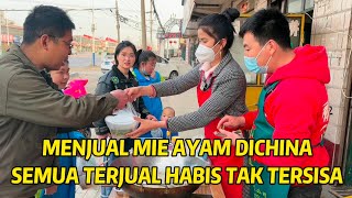 MENJUAL MIE AYAM DICHINA,SEMUA TERJUAL HABIS! PEMBELI SANGAT SUKA & MUJI MAKANAN INDONESIA