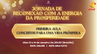 AULA 1 - CONCEITOS PARA UMA VIDA PRÓSPERA