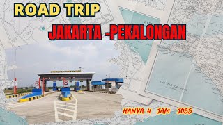 ROAD TRIP JAKARTA PEKALONGAN, TARIF TOL JAKARTA PEKALONGAN VIA TOL, Cikampek, Cipali, Tol Trans Jawa