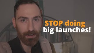 STOP doing big launches: This 3-Part Framework Build My $30K Months Business