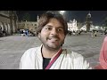 day at the charminar and mecca masjid best market in hyderabad hyderabad market