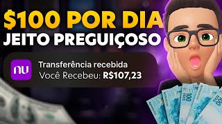 O JEITO MAIS PREGUIÇOSO DE GANHAR DINHEIRO COM OPÇÕES BINARIAS - $100 Por dia (Dinheiro online 2025)