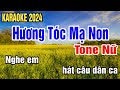 Hương Tóc Mạ Non Karaoke Tone Nữ Nhạc Sống gia huy beat